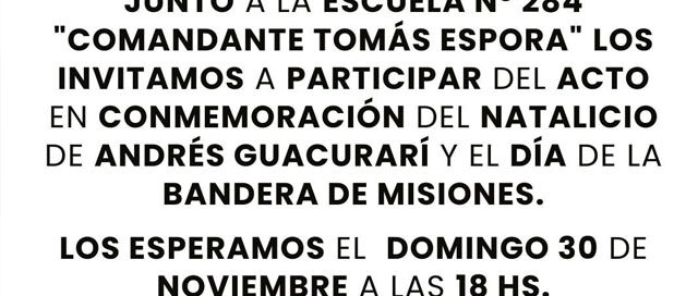 JARDÍN AMÉRICA: Acto por el natalicio de Andrés Guacurarí y el Día de la Bandera de Misiones