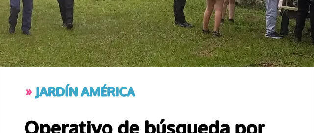 JARDÍN AMÉRICA: Operativo de búsqueda por joven desaparecido en arroyo