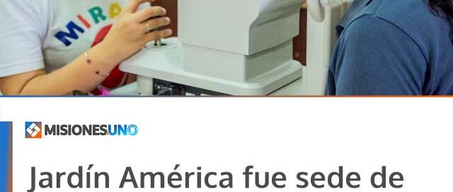 Jardín América fue sede de un operativo del programa “Mirar Mejor” en la Escuela 728